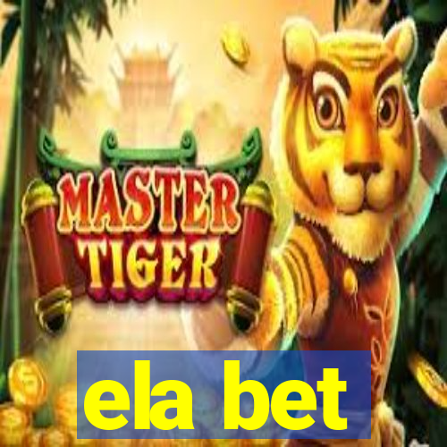 ela bet